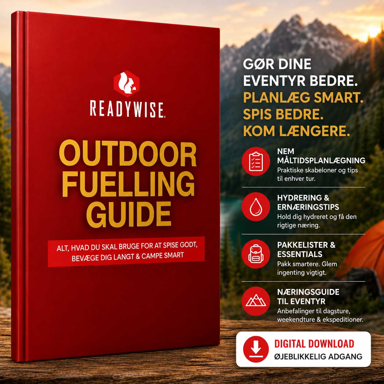 Guida Outdoor Gratuita – Scopri come pianificare i pasti, mantenerti idratato e preparare lo zaino in modo intelligente per ogni avventura